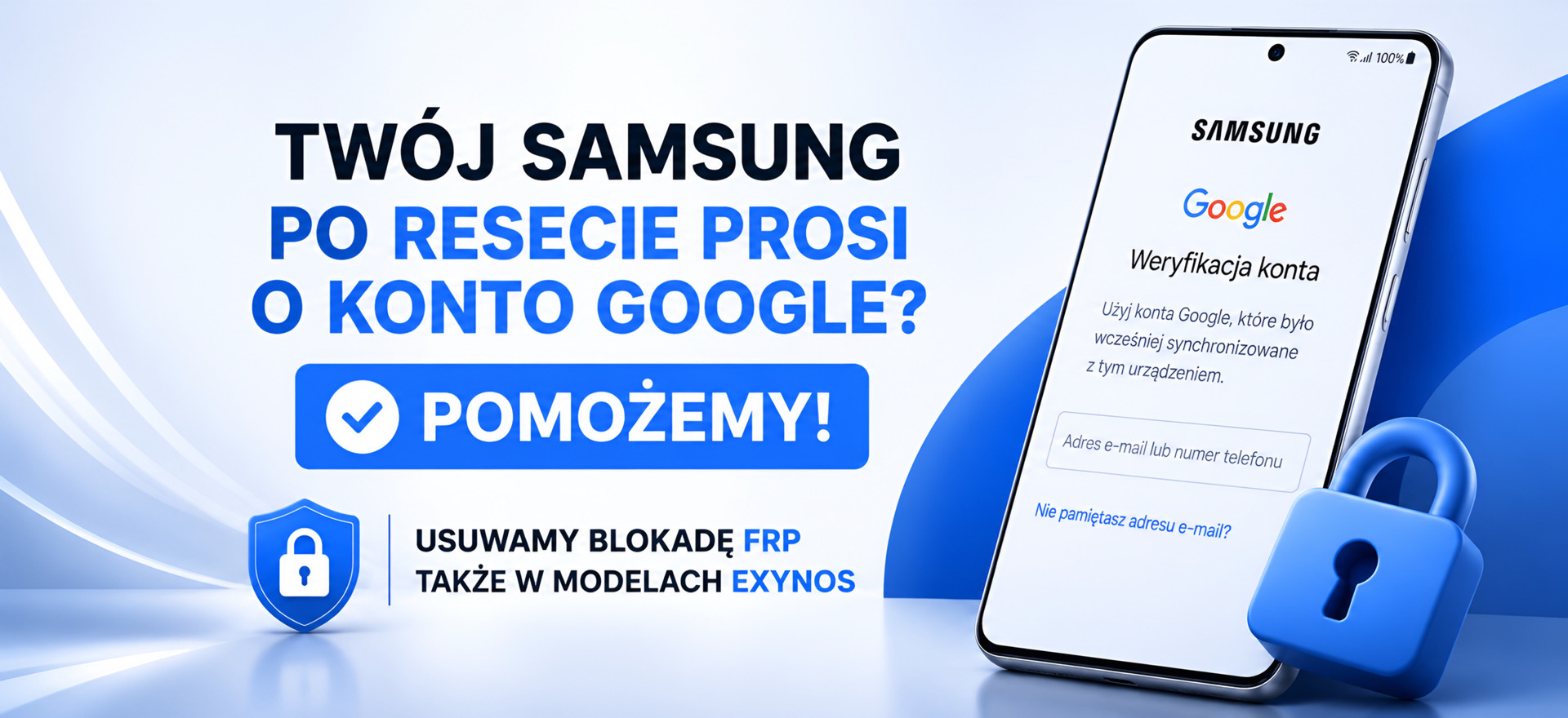 Samsung po resecie prosi o konto Google? Pomożemy!
